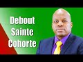 Debout sainte cohorte  212 chants desprance franais