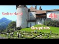SWITZERLAND - GRUYERES - MONTREAUX - Walking Tour beautiful villages - hermosos pueblos - SUIZA - 4k
