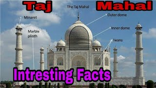Taj Mahal Facts