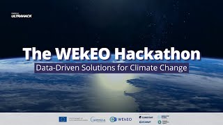 2024 WEkEO Hackathon - Pre-event Webinar #2 14th November
