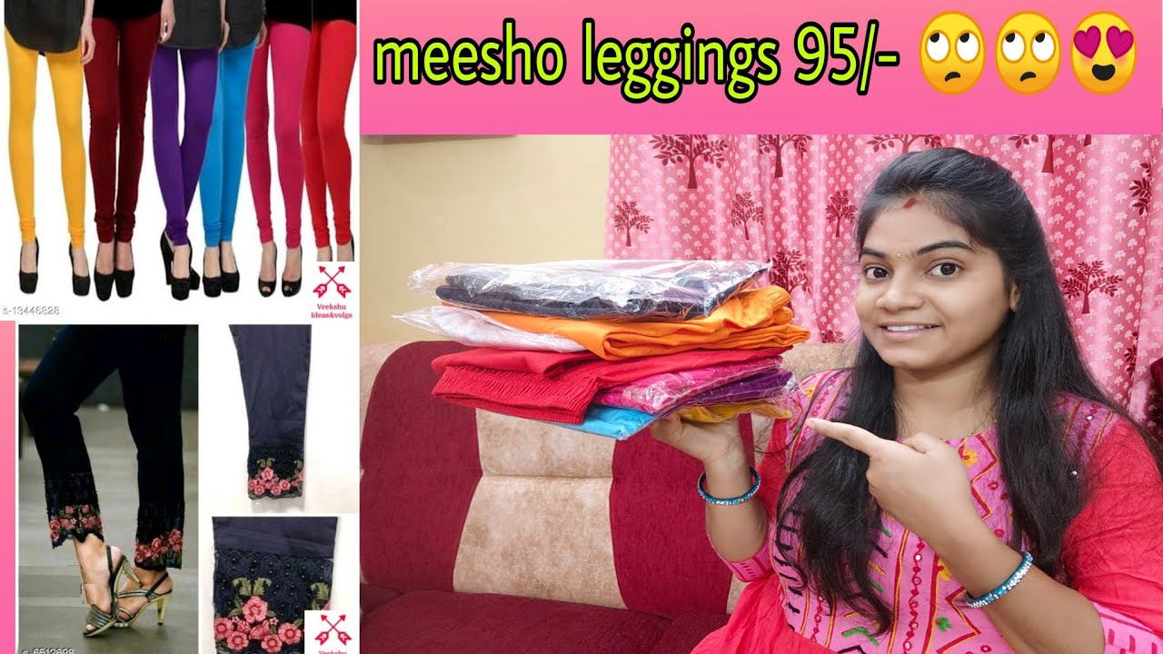 meesho leggings 🙄🙄 95/- రూపాయలకు 