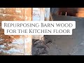 Barn wood on the Kitchen Floor! #diy #repurposed #diyrestoration #diyrenovation #oldhouserestoration