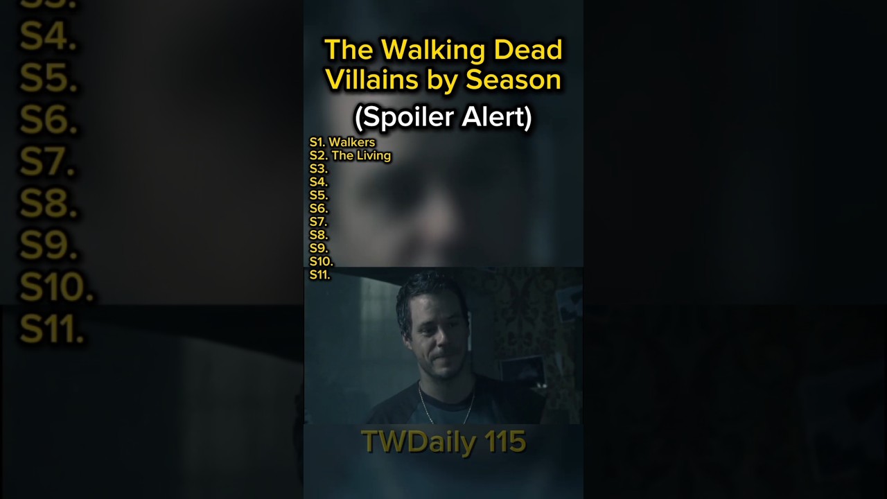 Every Walking Dead Season’s Main Villain 