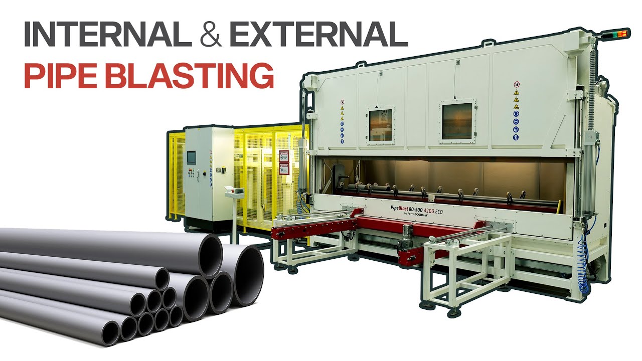 External and Internal blasting of pipes with PipeBlast 80500 4200 ECO