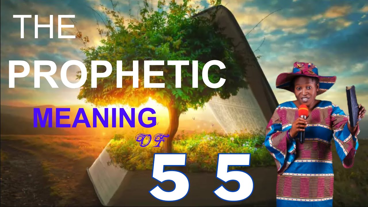 THE PROPHETIC MEANING OF 5 5 || PROPHETESS JANE LAW I - YouTube