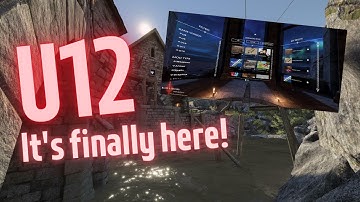 The NEW U12 Update is HERE! | Blade and Sorcery