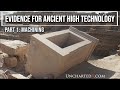 Evidence for Ancient High Technology - Part 1: Machining