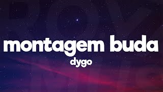 Download Lagu DYGO - MONTAGEM BUDA (Sped up) MP3