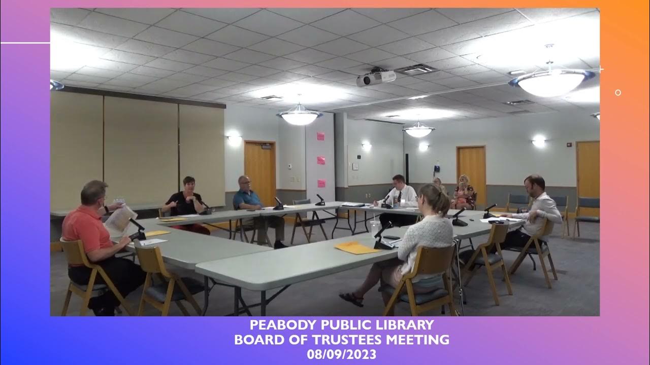 Peabody Public Library Board of Trustees Meeting 8/9/2023 YouTube