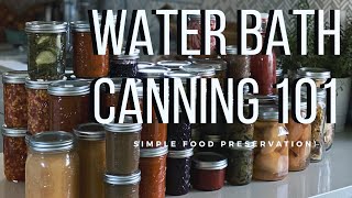 Water Bath Canning 101 | Easy Food Preservation by Kait 89,929 views 3 years ago 15 minutes