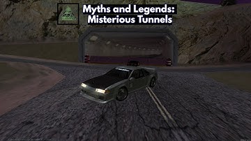 NFS:SA : Misterious Tunnels? Myths and Legends