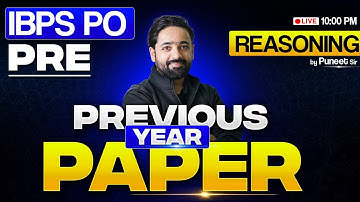 IBPS PO Pre 2025 | IBPS PO Previous Year Paper | Reasoning by Puneet Sir