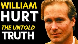 William Hurt Life Story: The Actor Who Defied Expectations (William Hurt Movies) 1950 - 2022