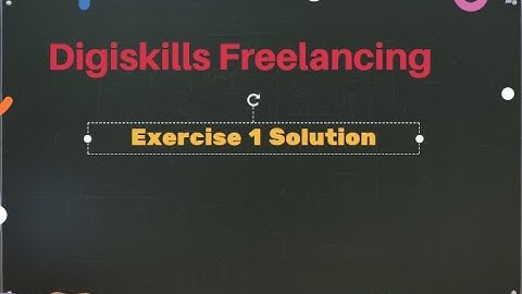 DigiSkills Batch 4 | Freelancing Exercise 1 Solved | Digital Solutions