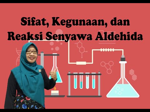 Sifat, Kegunaan, dan Reaksi Senyawa Aldehida | Kimia SMA | Tetty Afianti