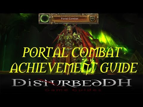 Portal Combat - WoW Achievement Guide