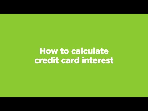 वीडियो: क्रेडिट कार्ड ब्याज की गणना करने के 5 तरीके