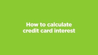 How to calculate credit card interest