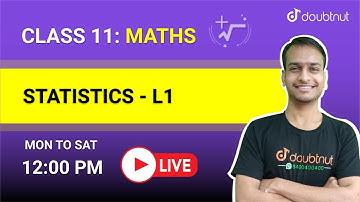 STATISTICS | Class 11 NCERT Maths | 12 PM Class By Akshay Sir | L1 | English Medium