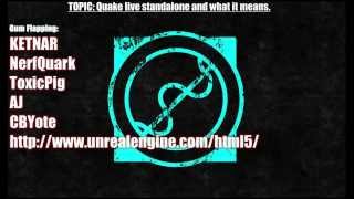 Game cast: Quakelive standalone? WTF is that?