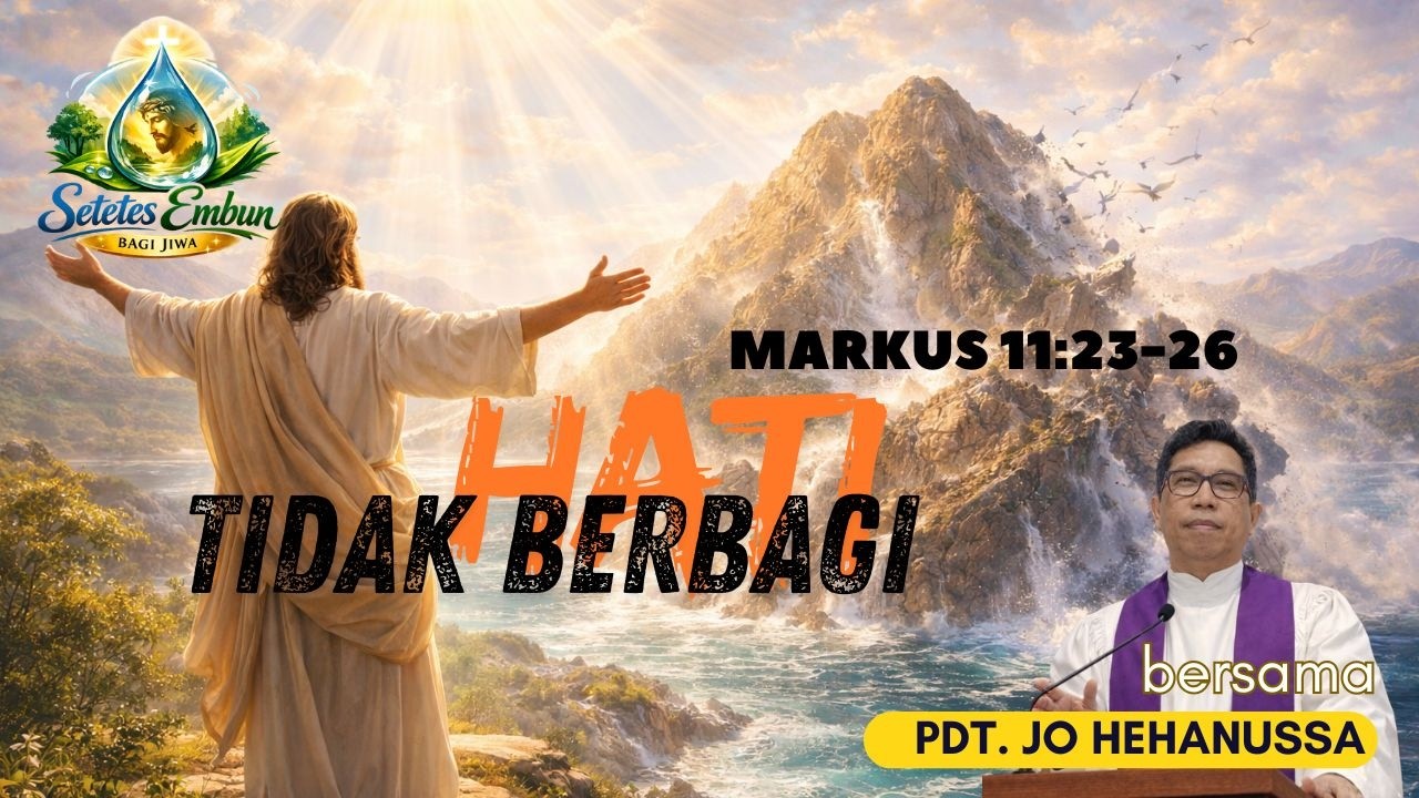 Markus 11:23-26 - Kasih Tidak Berbagi #renungankristen #setetesembunbagijiwa #pengampunan #iman