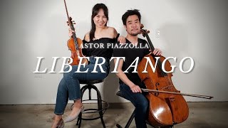 Libertango | Astor Piazzolla | Violin and Cello Duo