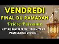 Vendredi Béni De La Fin Du Ramadan Pardon Bénédictions Richesse Et Protection Divine 
