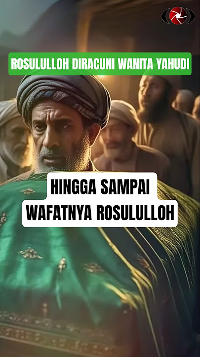 ROSULULLOH DIRACUNI WANITA YAHUDI SAMPAI MENINGGAL #foryou #kisah