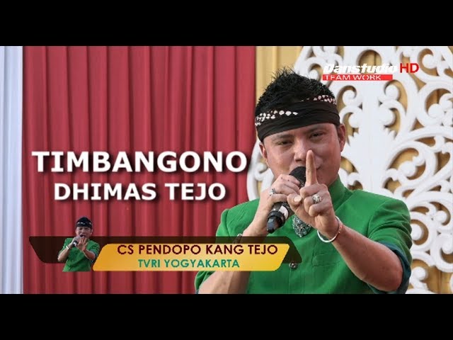 Mantap Timbangono DHIMAS TEJO #CS PENDOPO KANG TEJO class=