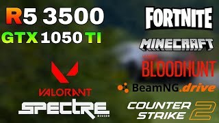 GTX 1050TI + R5 3500 : Test in 7 Games in 2024
