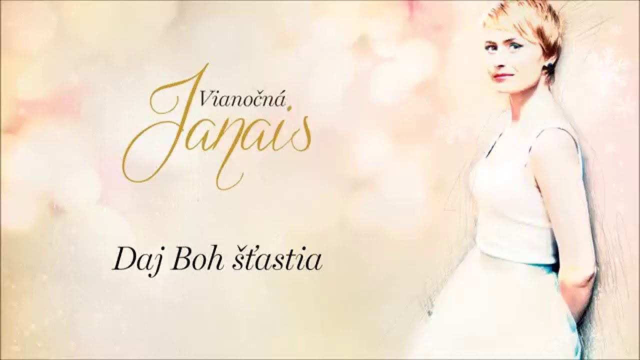 Janais - Daj Boh šťastia