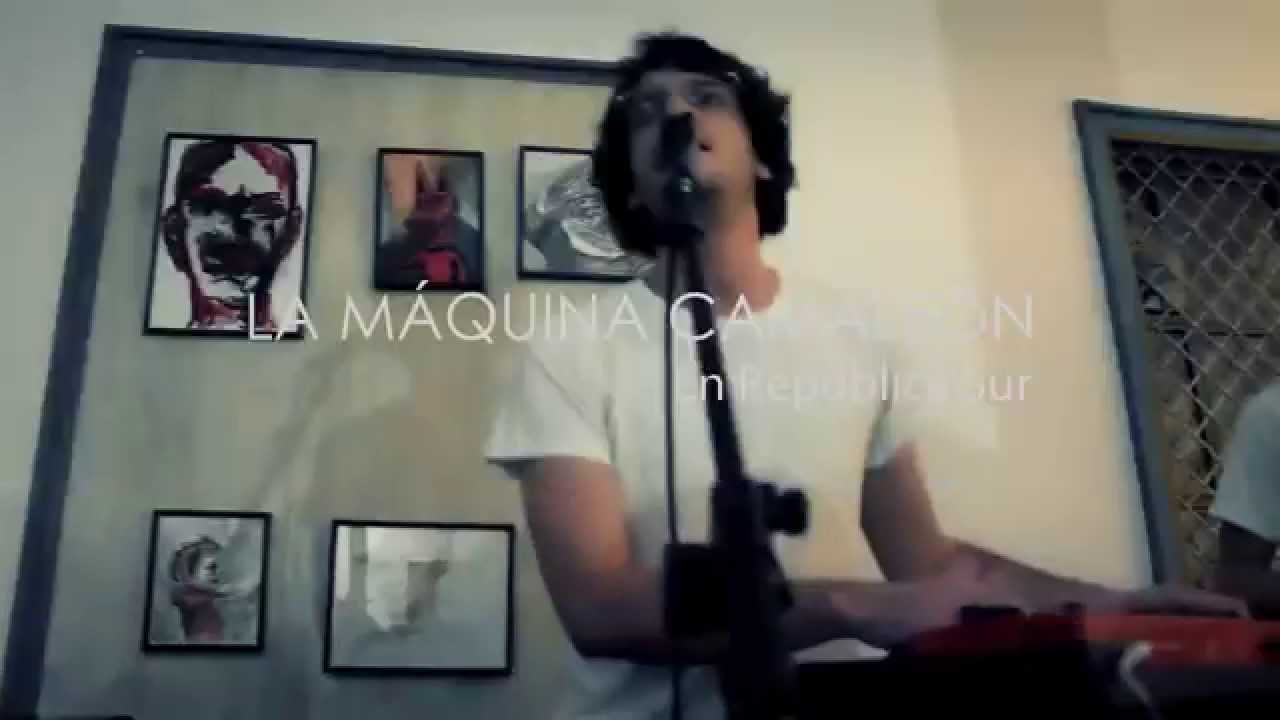 La Máquina Camaleön en República Sur  Cuenca