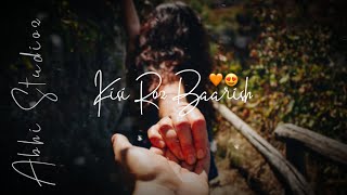 Armaan Malik | Kisi Roj Barish Jo Aaye Status | Romantic Song Status | New Best Love Status | Status