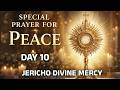 SPECIAL PRAYER FOR PEACE JERICHO DIVINE MERCY 7pm 9pm DAY 10 Br Prakash Dsouza 10th Mar 2026 SPECIAL PRAYER FOR PEACE JERICHO DIVINE MERCY 7pm 9pm DAY 10 Br Prakash Dsouza 10th Mar 2026