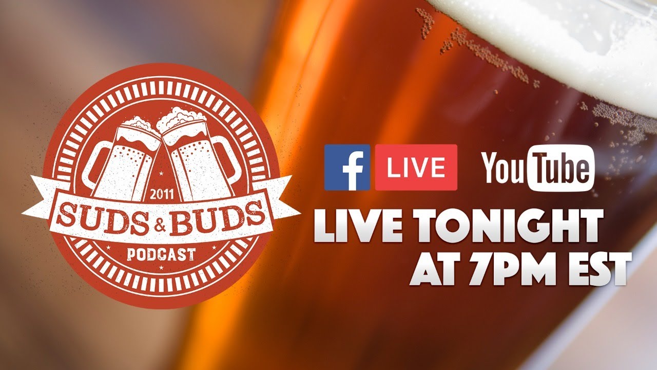 Suds And Buds LIVE Quarantine Special YouTube