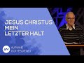Jesus Christus Mein Letzter Halt Predigt Aufwind Gottesdienst 20 11 2022 Jesus Christus Mein Letzter Halt Predigt Aufwind Gottesdienst 20 11 2022