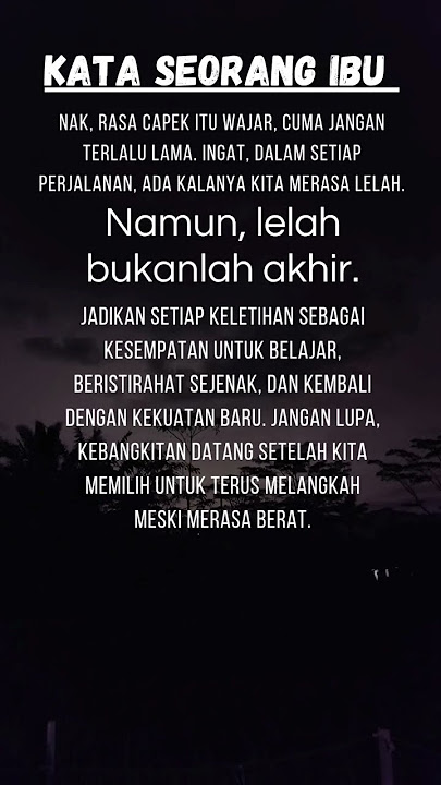 Kata-kata seorang ibu selalu bikin tenang #quotes#storywaibu#kataibu#motivasi#katakatabijak#ibubijak
