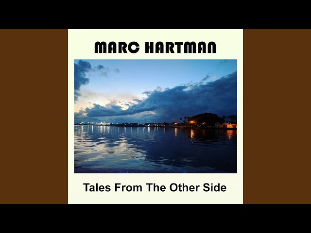 Marc Hartman - Where Did We Go