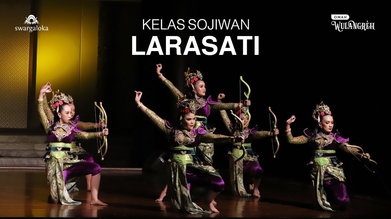 KELAS SOJIWAN - TARI LARASATI - WULANGREH OMAH BUDAYA