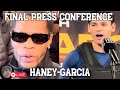 Haneygarcia final presser live reaction and breakdown in brooklyn