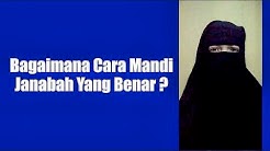 Bagaimana Cara Mandi Janabah Yang Benar? - Ustadzah Isnawati, Lc - Durasi: 4.37. 