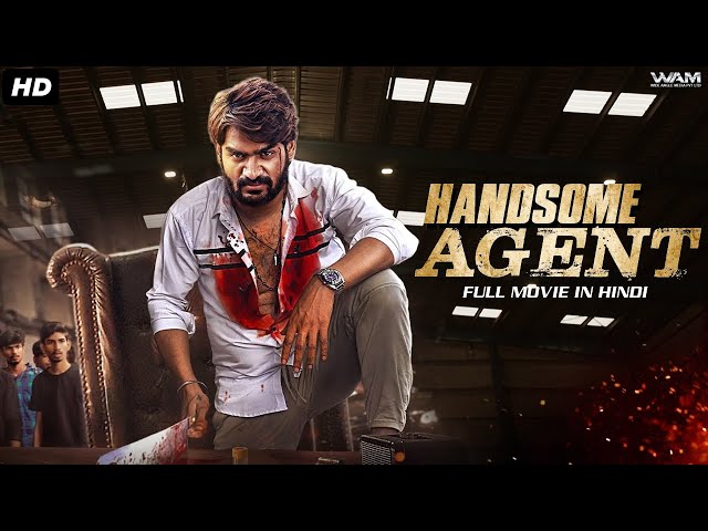 KARTIKEYA GUMMAKONDA's Handsome Agent - South Indian Full Movie Dubbed In Hindi | Tanya Ravichandran class=