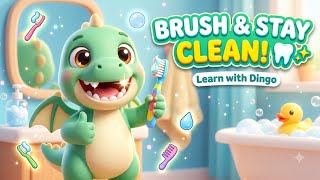 Brushing Teeth & Hygiene Habits | Learn with Dingo π | KIDOZONE