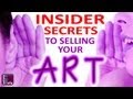 How To Sell Art online - Insider Secrets Revealed