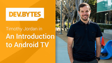 Android TV: Introduction to Android TV