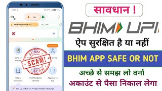 Bhim Upi App Full Review Bhim Upi App Safe Hai Ya Nahi Best Secure Upi App In India