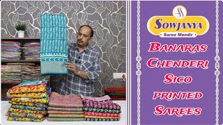 Banaras sico sarees with printed sarees/|@SowjanyaSareeMandir