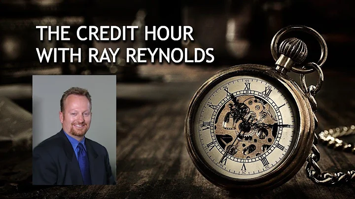 The Credit Hour with Ray Reynolds // 12/06/22