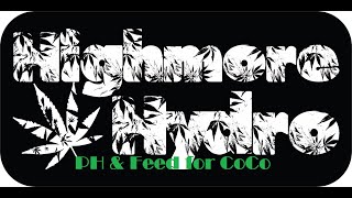 PH'ing & Feeding in coco coir