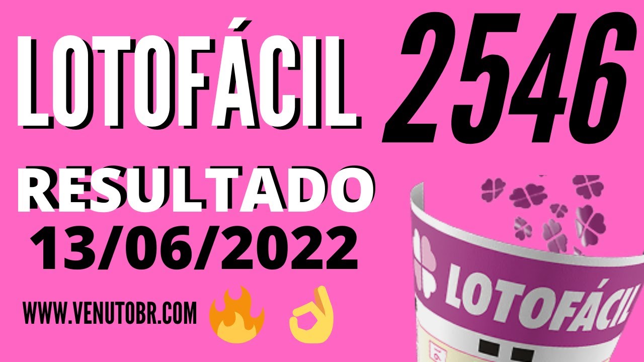 🍀 Resultado Lotofácil 2546